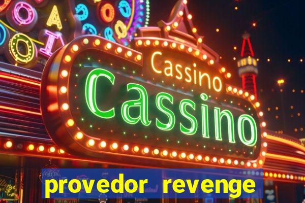 provedor revenge slots demo